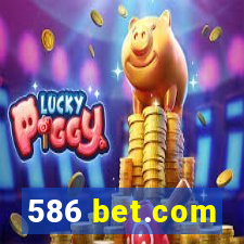 586 bet.com